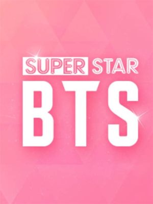 「Superstar BTS」で夢と友情のハーモニーを奏でよう！